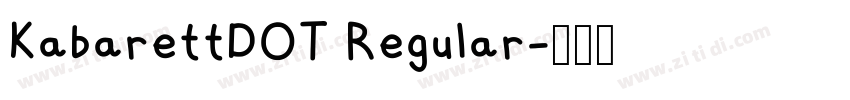 KabarettDOT Regular字体转换